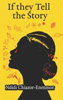If they Tell the Story 978980900X Book Cover