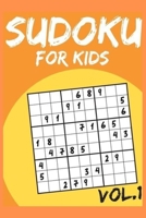 SUDOKU FOR KIDS:Difficult Medium Easy Sudoku Puzzles Include solutions Volume 1: Take It Easy Sudoku book for adults: Puzzle book for adults easy 1658754417 Book Cover