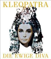 Kleopatra: Die Ewige Diva 3777420883 Book Cover