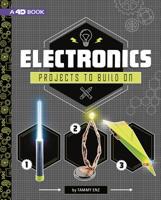 Electronics Projects for Beginners: 4D an Augmented Reading Experience 1515794911 Book Cover