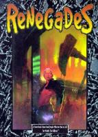 Renegades (Wraith the Oblivion) 1565046366 Book Cover