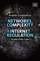 Networks, Complexity and Internet Regulation: Scale-free Law 1848443102 Book Cover