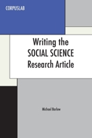 Writing the Social Science Research Article 0940753367 Book Cover
