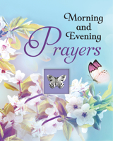 Morning and Evening Prayers 1640306811 Book Cover