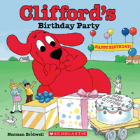 Clifford's Birthday Party (Clifford the Big Red Dog) 0590442791 Book Cover