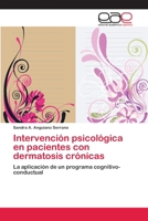 Intervencion Psicologica En Pacientes Con Dermatosis Cronicas 3659039799 Book Cover