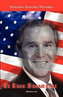 El Peor Presidente B006Z1DIF2 Book Cover