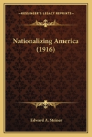 Nationalizing America 1379128021 Book Cover