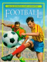 Football (One Hundred Questions & Answers) 0140374094 Book Cover