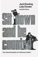 Sit Down And Be Counted: The Cultural Evolution of a Television Station 191631371X Book Cover