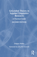 Grounded Theory in Applied Linguistics Research: A Practical Guide 1032819081 Book Cover