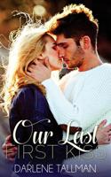 Our Last First Kiss 1985822164 Book Cover