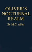 Oliver's Nocturnal Realm 191930410X Book Cover