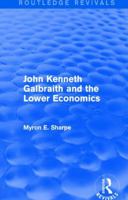 Revival: Galbraith and Lower Econ II (1990) 1138045209 Book Cover