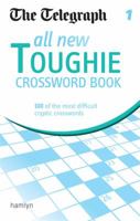 The Telegraph: All New Toughie Crossword Book 1 0600625028 Book Cover
