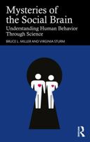 Mysteries of the Social Brain: Understanding Human Behavior Through Science 1032814284 Book Cover