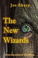 The New Wizards 1494789469 Book Cover