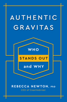 Authentic Gravitas: Who Stands Out and Why 0143132083 Book Cover
