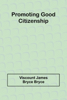 Promoting good citizenship 9362921502 Book Cover