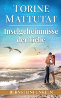 Inselgeheimisse der Liebe (German Edition) 3757860896 Book Cover