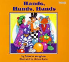 Hands, Hands, Hands 1572550155 Book Cover