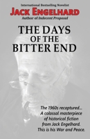 The Days of the Bitter End 1771431032 Book Cover