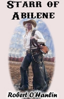 Starr of Abilene 1990394515 Book Cover