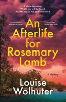 An Afterlife for Rosemary Lamb 1761151711 Book Cover