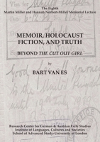 Memoir, Holocaust Fiction, and Truth. Beyond 'The Cut Out Girl' 0854572864 Book Cover