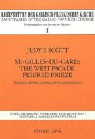 St. Gilles-Du-Gard: The West Facade Figured Frieze - Irregularities and Relative Chronology, Vol 1 (Sanctuaries of the Gallic-Frankish Church) 3820464379 Book Cover