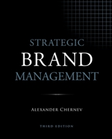 Strategic Brand Management, 3rd Edition 1936572621 Book Cover