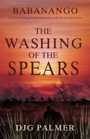 The Washing of the Spears (Babanango) 1803782854 Book Cover