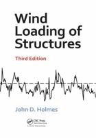 Wind Loading of Structures, Third Edition 1138893978 Book Cover