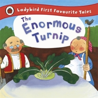 Enormous Turnip (First Favourite Tales) 1409309576 Book Cover