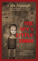 The Spy's Little Zonbi 1603811842 Book Cover