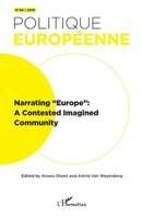 Narrating Europe": A Contested Imagined Community" (Politique Européenne) (French Edition) 2343201544 Book Cover