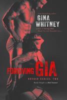Forgiving Gia 1502857111 Book Cover