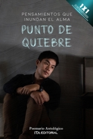 Punto de quiebre: Pensamientos que inundan el alma B0BR7CB3DJ Book Cover
