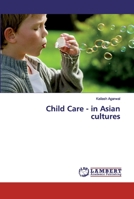 Child Care - in Asian cultures 6139471109 Book Cover