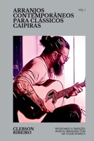 ARRANJOS CONTEMPORÂNEOS PARA CLÁSSICOS CAIPIRAS 6500618254 Book Cover