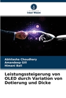 Leistungssteigerung von OLED durch Variation von Dotierung und Dicke 6204138898 Book Cover