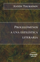 Prolegomenos a Una Estilistica Literaria 9929677038 Book Cover