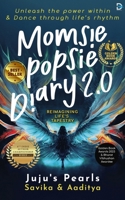 Momsie Popsie Diary 2.0: Reimagining Life's Tapestry 8196286457 Book Cover