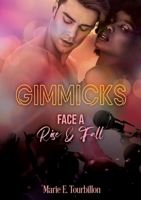 Gimmicks: Face A - Rise & Fall 2322480355 Book Cover