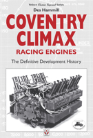 Coventry Climax Racing Engines: The definitive development history 1787110435 Book Cover