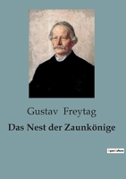 Das Nest Der Zaunkönige - Primary Source Edition B0BX9BNG3K Book Cover