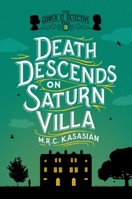 Death Descends on Saturn Villa 1605989711 Book Cover