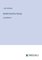 Munkki-kammio; Runoja: suuraakkosin (Finnish Edition) 3368375725 Book Cover