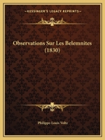 Observations Sur Les Belemnites (1830) 1160217750 Book Cover
