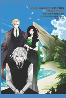 SCAR: Born Like This, Book 01 1739307100 Book Cover